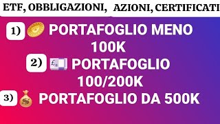 📊 COME INVESTIREI SE AVESSI 1 DI 100k 2100200k 3💰500k 📈 etf btp azioni dividendi [upl. by Ecinnaj]