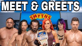 SMYTHS WWE SUPERSTAR MEET amp GREET INFORMATION  WWE NEWS [upl. by Neddy199]