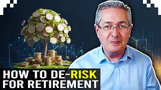 Retirement Planning How To DeRisk Your Portfolio Before Retirement [upl. by Gilmer]