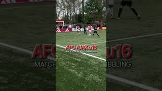 AFC Ajax u16 match highlight dribbling academy soccer football u16 dribbling ajax highlight [upl. by Oxley]