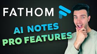 Fathom AI Notetaker Pro Features Tutorial [upl. by Aloibaf]