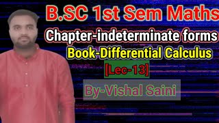 L13BSC 1st Sem MathsChIndeterminate formsBookDifferential Calculus By Vishal Saini [upl. by Nonnaehr]