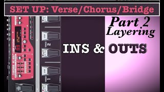 pt2 RC 300 Loopstation Tutorial quotVerseChorusBridge Modequot Live Layering [upl. by Aiuqet350]