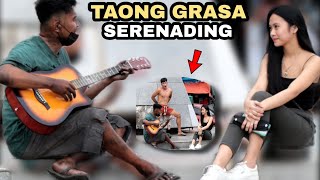 TAONG GRASA SERENADING WITH KINGLUCKSS quotPUBLIC PRANKquot [upl. by Yemirej]