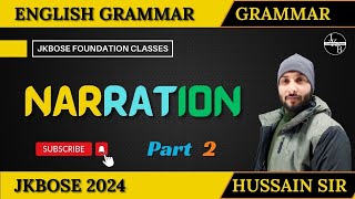 Narration English grammar Class 10th jkbose 2024Hussain sir [upl. by Uyekawa]