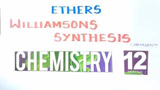 ET5Williamsons Ether SynthesisEthersTN 12 th STDExplanation in TAMILVol 2Unit 11 [upl. by Ymeraj]