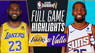 LAKERS at SUNS  NBA INSEASON TOURNAMENT 🏆  FULL GAME HIGHLIGHTS  November 10 2023 [upl. by Wiggins]