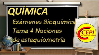 RESOLUCIÓN EXÁMENES BIOQUÍMICA TEMA 4 Fundamentos de estequiometría [upl. by Etnahc]