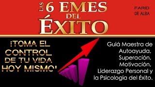 Superación Personal y motivación en espanol  Las 6 Emes Del Exito  Farid De Alba [upl. by Wadell555]