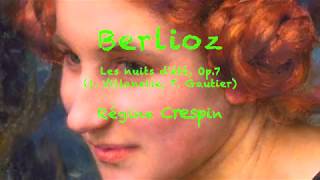 Berlioz  Les nuits dété Op7 1 Villanelle T Gautier  Régine Crespin [upl. by Efi214]