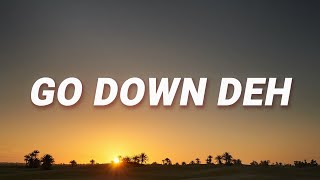 Spice  Go Down Deh Lyrics ft Sean Paul Shaggy [upl. by Anderea]