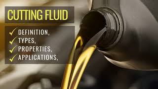 Cutting Fluids Definition Types Application and Uses [upl. by Halas]