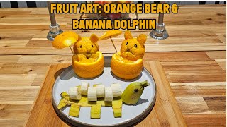 FRUITART ORANGE BEAR amp BANANA DOLPHIN ORANGE 🍊 BANANA 🍌 ASMR [upl. by Rodrigo]