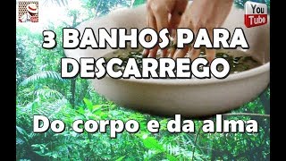 3 BANHOS SIMPLES PARA DESCARREGO [upl. by Offen403]