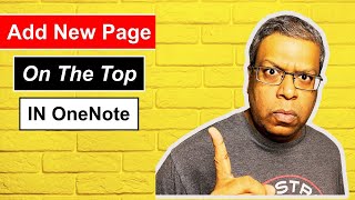 OneNote HOW TO ADD NEW PAGE ON THE TOP BY DEFAULT [upl. by Beau913]