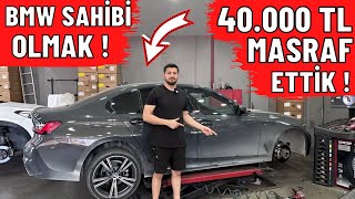 40000 TL MASRAF ETTİK  BMW SAHİBİ OLMAK [upl. by Geordie]