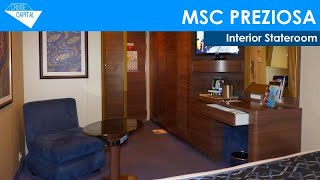 MSC PREZIOSA Interior Stateroom MSC Cruises [upl. by Akehs536]