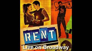 RENT  Goodbye Love 32803 Broadway Cast [upl. by Rudolf]