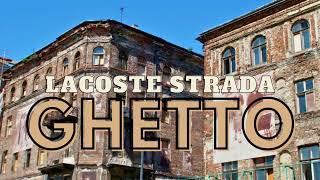 Lacoste Strada  Ghetto Official Song [upl. by Batholomew91]