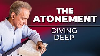 A Deep Dive Into the Atonement with Adherent Apologetics [upl. by Toscano]