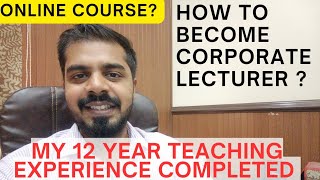 My 12 Teaching Experience as A Homoeopathic Dr  How to Become a Corporate Lecturer Online Courses [upl. by Chuu]