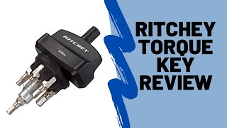 RITCHEY TORQUE KEY REVIEW [upl. by Ielhsa]