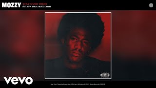 Mozzy ft YFN Lucci Kolyon  Stay Over There Official Audio [upl. by Betthel950]