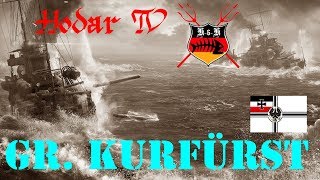 WoWs  Tier X Schlachtschiff GrKurfürst  von hinten durch die Brust ins Auge  von und mit Hodar [upl. by Ailimac566]