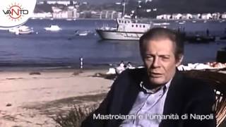 MARCELLO MASTROIANNI e lumanità dellamata Napoli [upl. by Petrina821]