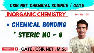 Steric Number  8  Chemical Bonding  Inorganic Chemistry  GATE  CSIR NET  MSc  BSc [upl. by Eveivenej]