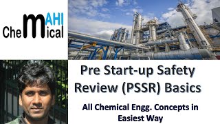 PreStartup Safety Review  PSSR  Basics  PSSR ChemicalMahi [upl. by Dadinirt940]