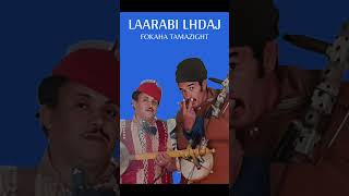 Larbi Lhdaj  Fokaha Tamazight [upl. by Roldan]