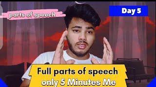 Parts of Speechquot Sirf 5 Minute Me Full Parts of Speech  By Yas bhai [upl. by Andreana458]