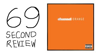 Reviewing Frank Oceans channel ORANGE In 69 Seconds [upl. by Neffets566]