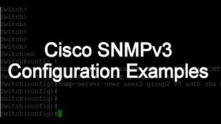 How to Configure SNMPv3 on Cisco Switch [upl. by Keenan]