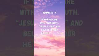 Romans 10  9 prayer shorts [upl. by Courtund]