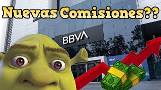 BBVA BANCOMER NUEVAS COMISIONES ENTERATE YA [upl. by Sgninnej]