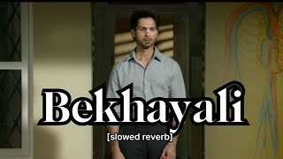 Bekhayali slowed reverb best quality song viral trending lofi [upl. by Pergrim913]