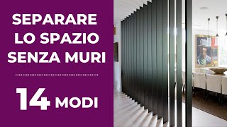 DIVIDERE una stanza SENZA usare pareti in 14 modi [upl. by Atekihc]