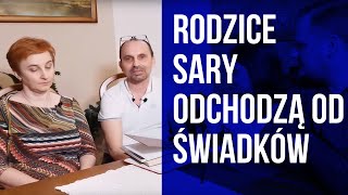 Rodzice Sary odchodzą od Świadków Jehowy po 30 latach  Dlaczego 51 [upl. by Ykcim]