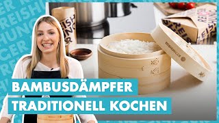 Bambusdämpfer  traditionell kochen SchrittfürSchrittAnleitung [upl. by Clementis]