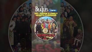 THE BEATLES  TOP10 💿 SGT PEPPERS LONELY HEARTS CLUB BAND ➡︎ Mejores canciones  Best Songs [upl. by Atwahs]