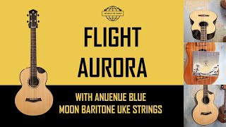 Flight Aurora Baritone Ukulele  aNueNue Blue Moon Strings Demo [upl. by Philipp896]