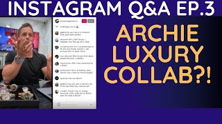 Instagram Live QampA With The Timepiece Gentleman  Timestamps Included  Ep3 [upl. by Satterfield326]