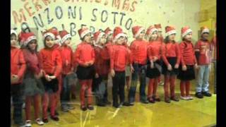 RECITA DI NATALE 2011CANZONI SOTTO LALBERO [upl. by Giesecke]