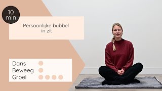 Dans Beweeg Groei  Persoonlijke bubbel in zit [upl. by Maris]