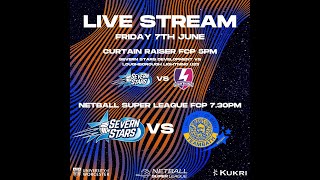 LIVE NETBALL SUPER LEAGUE  SEVERN STARS VS TEAM BATH [upl. by Oslec]