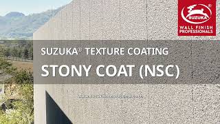 วิธีการติดตั้ง Stony Coat NSC  SUZUKA® Sand Texture Coating [upl. by Delaryd]