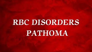 PATHOMA RBC DISORDERS 1  Microcytic Anemia 1 [upl. by Ottie236]