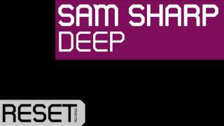 Sam Sharp  Deep [upl. by Naida]